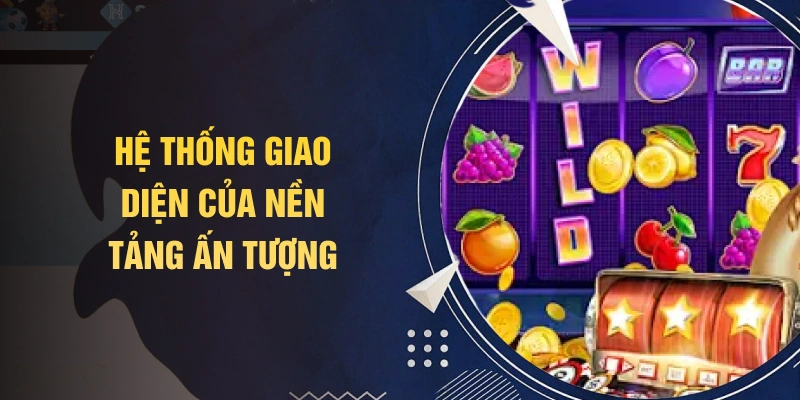 Hệ thống nhà cái với công nghệ hàng đầu